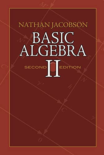 Imagen de archivo de Basic Algebra II: Second Edition (Dover Books on Mathematics) a la venta por HPB-Diamond