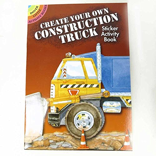 Stock image for Create Your Own Construction Truck Sticker Activity Book (Dover Little Activity Books Stickers) for sale by SecondSale