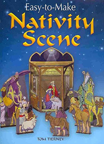 Easy-to-Make Nativity Scene (Dover Children's Activity Books) (9780486472768) by Tierney, Tom; Christmas