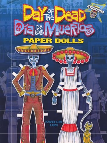 Imagen de archivo de Day of the Dead/Dia de los Muertos Paper Dolls (Dover Paper Dolls) a la venta por Wonder Book