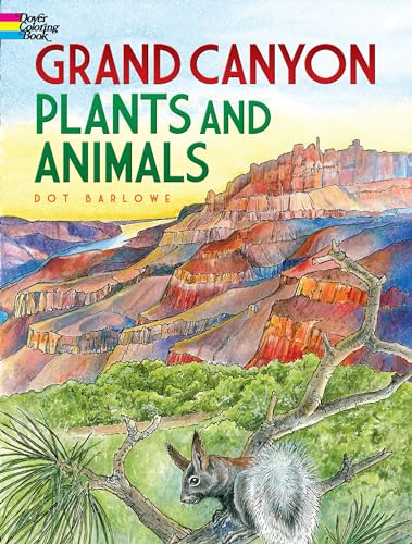 Stock image for Grand Canyon Plants and Animals Coloring Book (Dover Nature Coloring Book) for sale by Books-FYI, Inc.