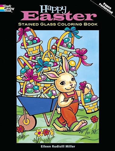 Imagen de archivo de Happy Easter Stained Glass Coloring Book (Dover Holiday Coloring Book) a la venta por GF Books, Inc.
