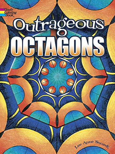 9780486473017: Outrageous Octagons Coloring Book (Dover Design Coloring Books)