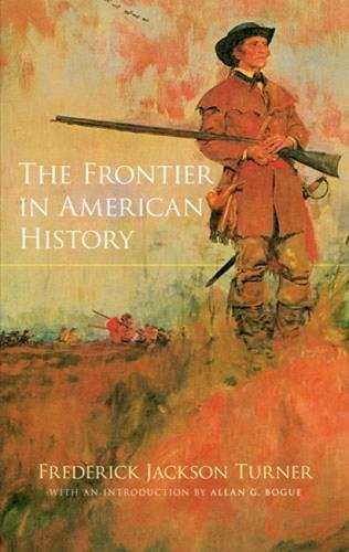 The Frontier in American History (Dover Books on Americana) - Turner Frederick, Jackson und G. Bogue Allan