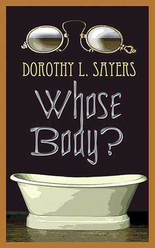 Beispielbild fr Whose Body? zum Verkauf von ZBK Books