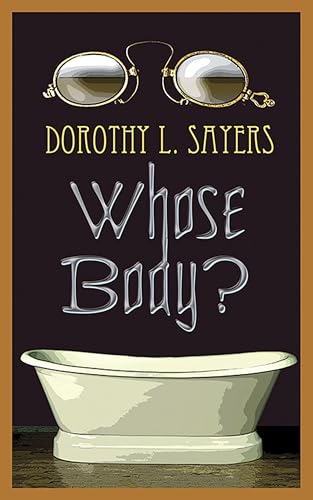 Imagen de archivo de Whose Body? a la venta por ZBK Books