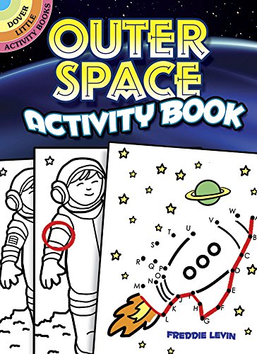 Imagen de archivo de Outer Space Activity Book (Dover Little Activity Books: Nature) a la venta por Gulf Coast Books