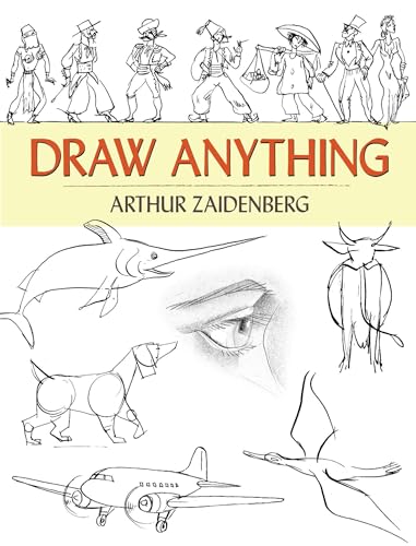 Beispielbild fr Draw Anything (Dover Art Instruction) zum Verkauf von HPB-Ruby