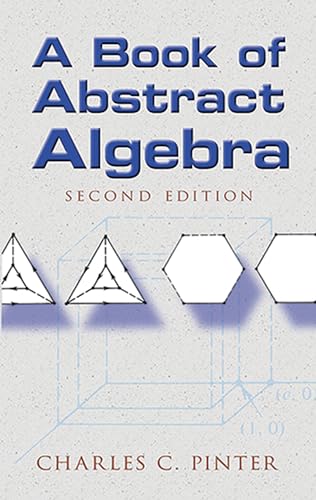 9780486474175: A Book of Abstract Algebra