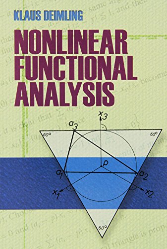 Nonlinear Functional Analysis (Dover Books on Mathematics) (9780486474410) by Deimling, Klaus