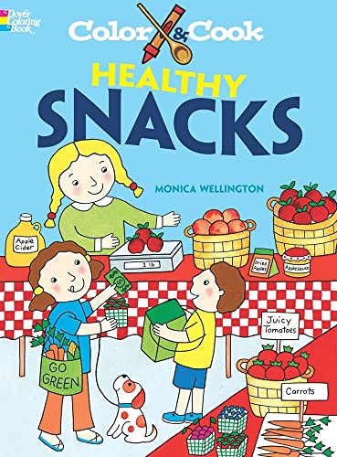 9780486474496: Color & Cook Healthy Snacks (Dover Coloring Books)