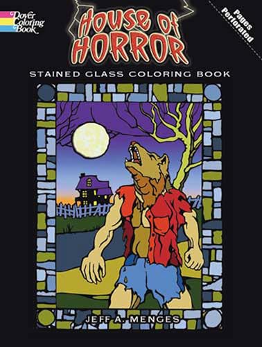 Imagen de archivo de House of Horror Stained Glass Coloring Book (Dover Horror Coloring Books) a la venta por GF Books, Inc.