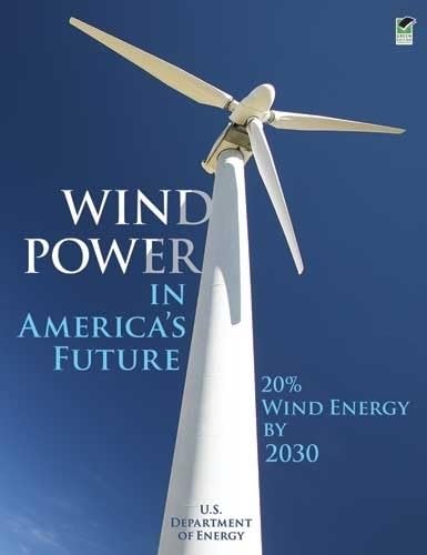 Beispielbild fr Wind Power in America's Future : 20% Wind Energy By 2030 zum Verkauf von Better World Books