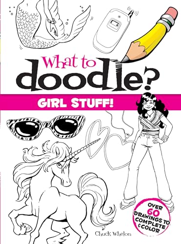 Stock image for What to Doodle? Girl Stuff! (Dover Doodle Books) for sale by HPB-Movies