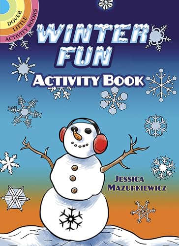 Beispielbild fr Winter Fun Activity Book (Dover Little Activity Books: Winter) zum Verkauf von Books Unplugged