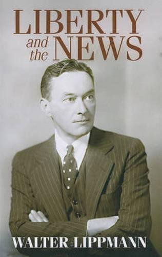 Imagen de archivo de Liberty and the News a la venta por Studibuch