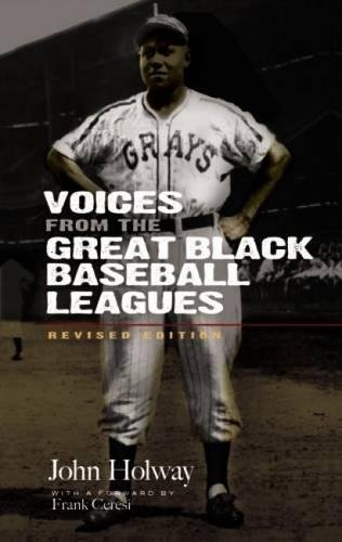 Stock image for Voices from the Great Black Baseball Leagues for sale by Better World Books