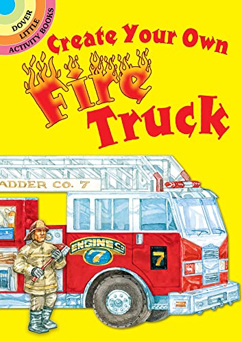 Stock image for Create Your Own Fire Truck Sticker Activity Book (Dover Little Activity Books: Cars & Truc) for sale by GF Books, Inc.