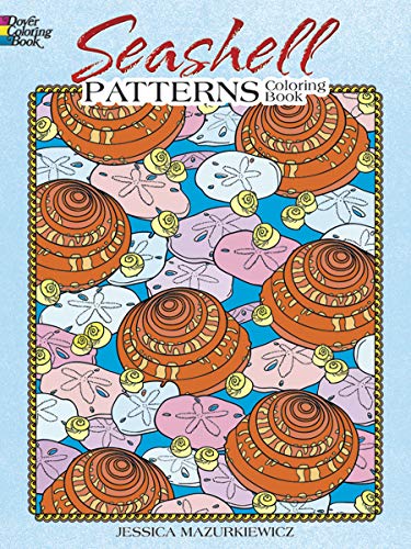 Beispielbild fr Seashell Patterns Coloring Book zum Verkauf von Better World Books