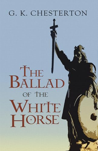 Beispielbild fr The Ballad of the White Horse zum Verkauf von HPB-Diamond