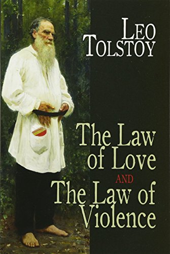 Imagen de archivo de The Law of Love and The Law of Violence (Dover Books on Western Philosophy) a la venta por Books Unplugged