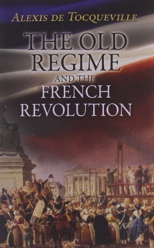 Imagen de archivo de The Old Regime and the French Revolution (Dover Books on History, Political and Social Science) a la venta por HPB-Diamond