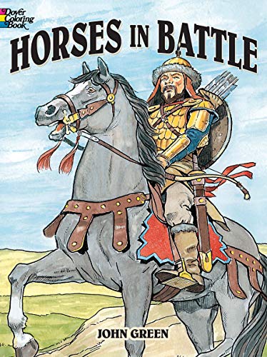 Imagen de archivo de Horses in Battle (Dover History Coloring Book) a la venta por SecondSale