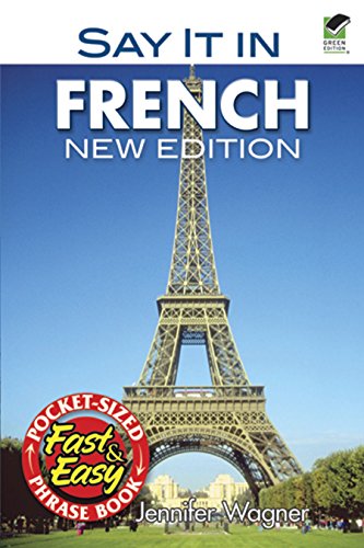 Beispielbild fr Say It in French zum Verkauf von ThriftBooks-Atlanta