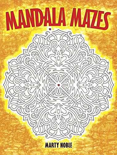 Stock image for Mandala Mazes (Dover Kids Activity Books) for sale by SecondSale