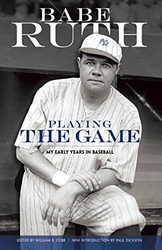Stock image for Playing the Game: My Early Years in Baseball for sale by Saucony Book Shop