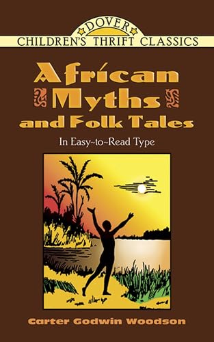 9780486477343: African Myths and Folk Tales (Children's Thrift Classics)