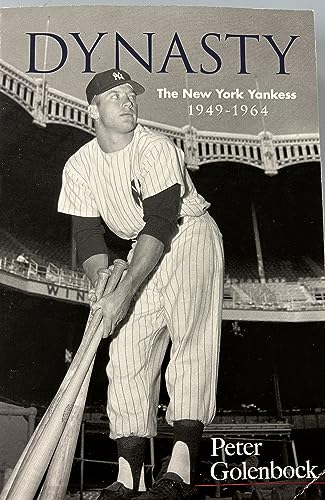 9780486477367: Dynasty: The New York Yankees, 1949-1964 (Dover Baseball)