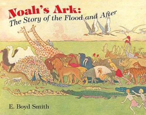 Beispielbild fr Noah's Ark: The Story of the Flood and After (Dover Children's Classics) zum Verkauf von SecondSale