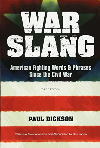 9780486477503: War Slang: American Fighting Words & Phrases Since the Civil War, Third Edition