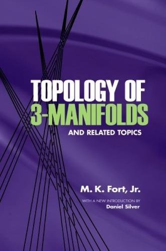 Topology Of 3-manifolds And Related Topics (dover Books On Mathematics)