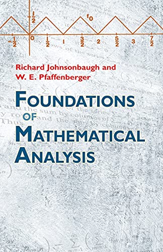 Beispielbild fr Foundations of Mathematical Analysis (Dover Books on Mathematics) zum Verkauf von BooksRun