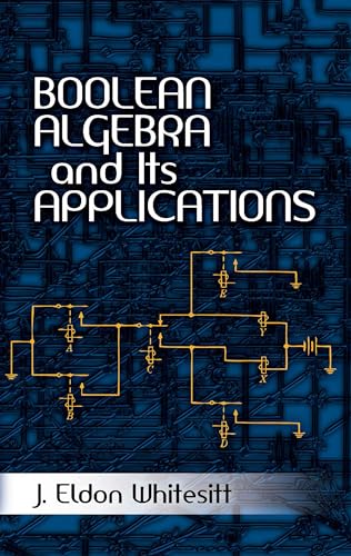 9780486477671: Boolean Algebra and Its Applications