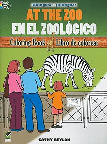 Stock image for At the Zoo/En el Zoolgico: Bilingual Coloring Book (Dover Bilingual Books For Kids) (English and Spanish Edition) for sale by Goodwill of Colorado