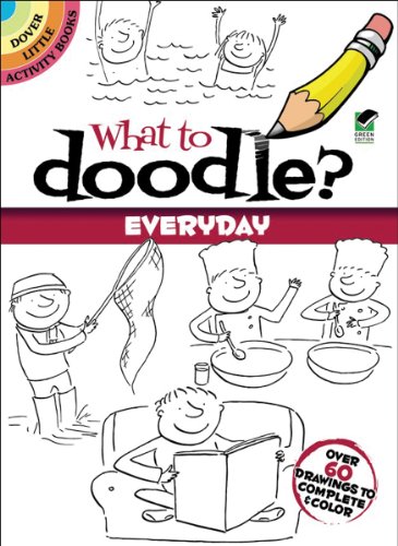 Imagen de archivo de What to Doodle? Everyday (Dover Doodle Books) a la venta por SecondSale