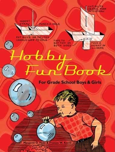 Imagen de archivo de Hobby Fun Book: For Grade School Boys and Girls (Dover Kids Activity Books) a la venta por Wonder Book