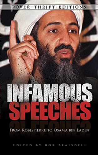 Stock image for Infamous Speeches: From Robespierre to Osama bin Laden (Dover Thrift Editions) for sale by SecondSale