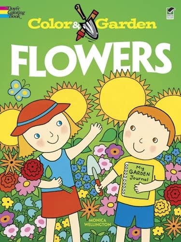 Imagen de archivo de Color & Garden FLOWERS (Dover Coloring Books) a la venta por Bookmonger.Ltd