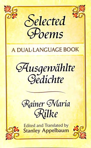 Stock image for Selected Poems/Ausgewählte Gedichte: A Dual-Language Book: Selected poems/Ausgewahlte Gedichte (Dover Language Guides) for sale by WorldofBooks