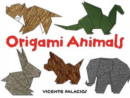 Imagen de archivo de Origami Animals (Dover Origami Papercraft) a la venta por SecondSale