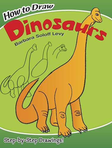 Stock image for How to Draw Dinosaurs: Step-by-Step Drawings! (Dover How to Draw) for sale by Wonder Book