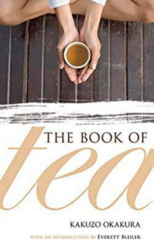 Imagen de archivo de The Book of Tea a la venta por Half Price Books Inc.