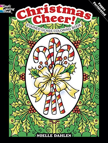 Stock image for Christmas Cheer! Stained Glass Coloring Book (Dover Christmas Coloring Books) for sale by Seattle Goodwill