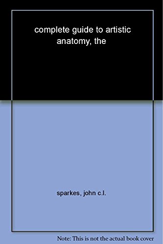 the complete guide to anatomy for artists & illustrators drawing the human form pdf