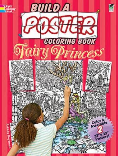 Beispielbild fr Build a Poster Coloring Book--Fairy Princess (Dover Build A Poster Coloring Book) zum Verkauf von Books Unplugged