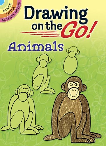 Beispielbild fr Drawing on the Go! Animals (Dover Doodle Books) zum Verkauf von SecondSale
